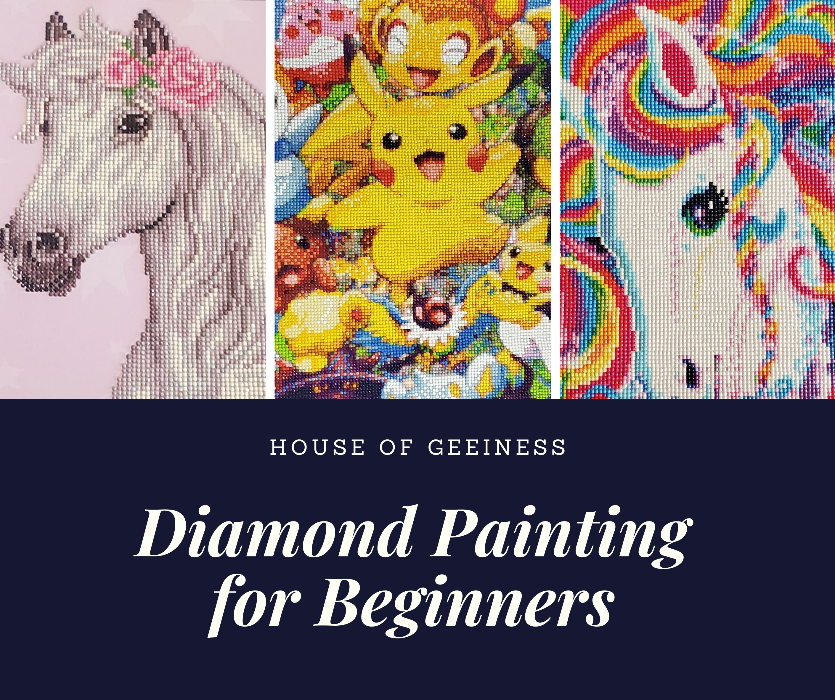 Diamond Painting for Beginners - House of Geekiness